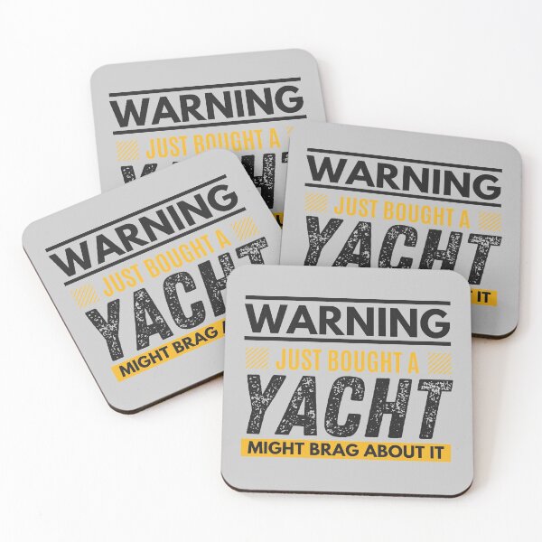 Item preview, Just bought a yacht, might brag about it designed and sold by Unchainthebeast.