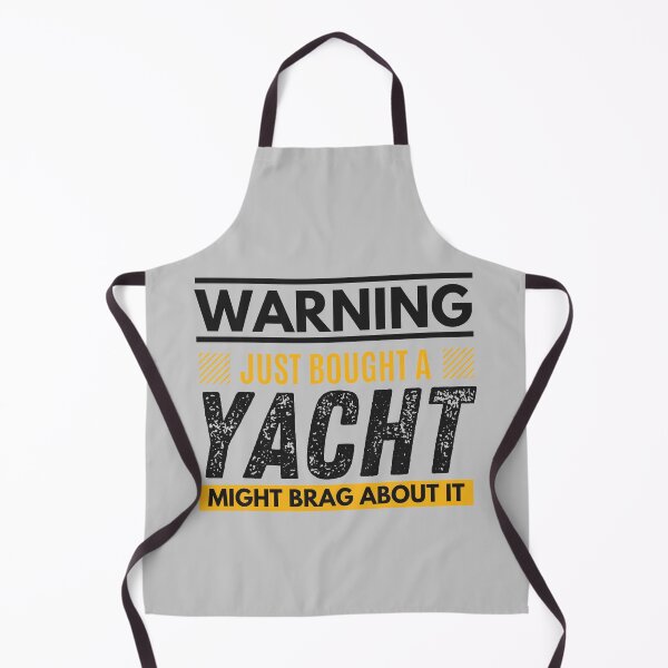 Item preview, Just bought a yacht, might brag about it designed and sold by Unchainthebeast.