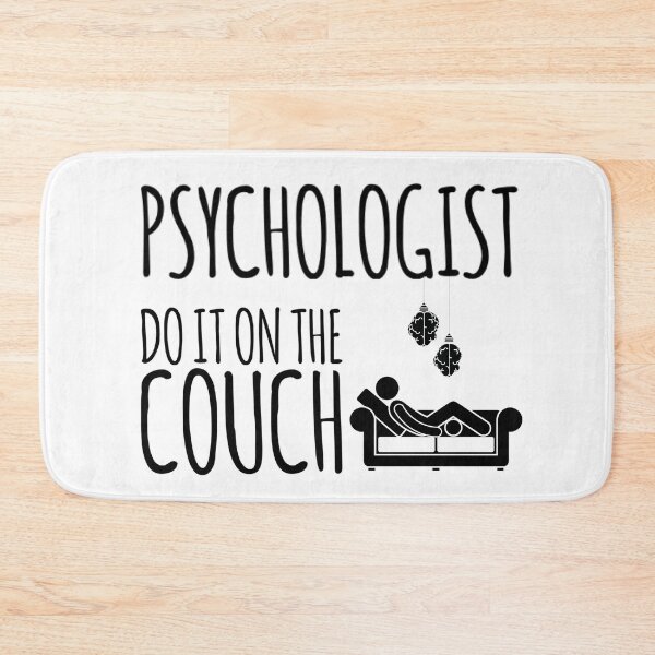 Item preview, Psychologist do it on the couch funny psychology  designed and sold by ashdenent.