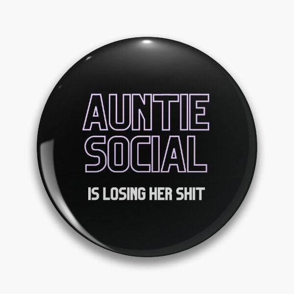 Item preview, Auntie Social Is Losing Her Sh!t designed and sold by Nathalie Aynié.