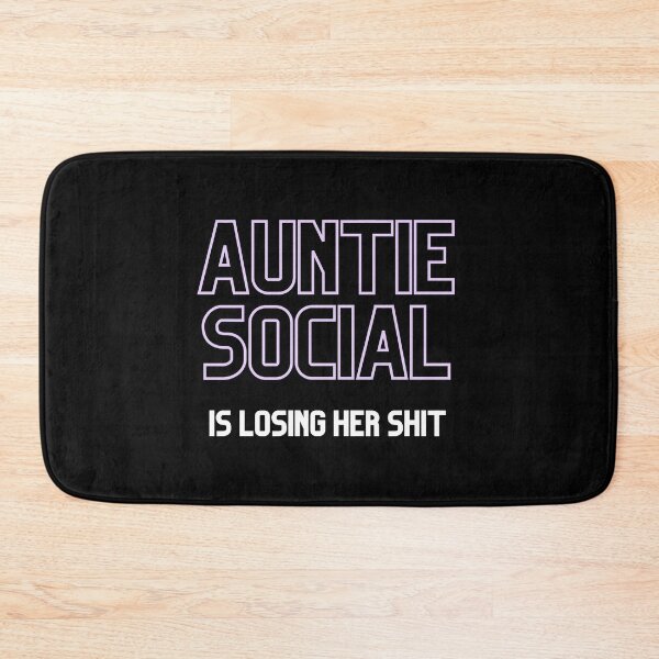 Item preview, Auntie Social Is Losing Her Sh!t designed and sold by Nathalie Aynié.