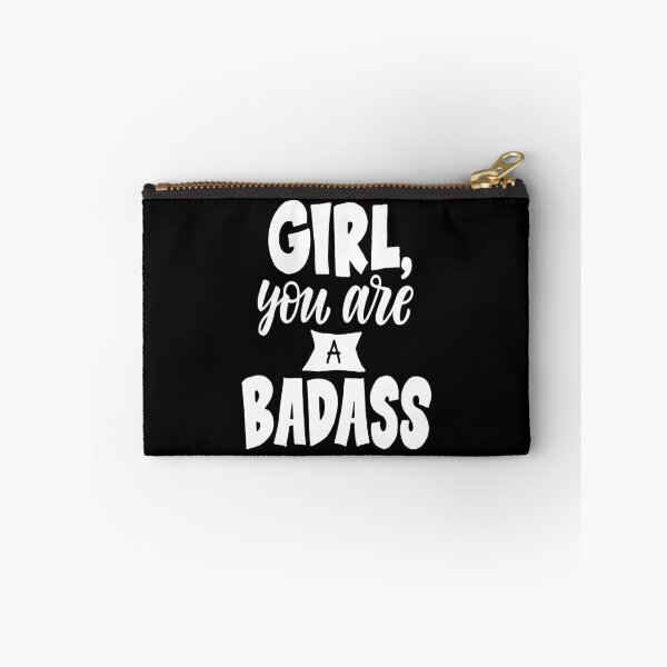 Item preview, Girl You Are A Badass designed and sold by ProjectX23.