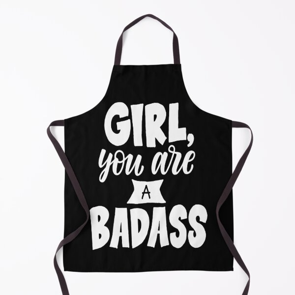 Item preview, Girl You Are A Badass designed and sold by ProjectX23.