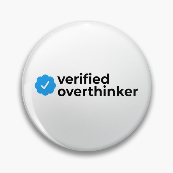 Item preview, Verified overthinker designed and sold by EnjoyMyTees.