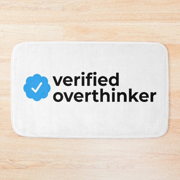 Item preview, Verified overthinker designed and sold by EnjoyMyTees.