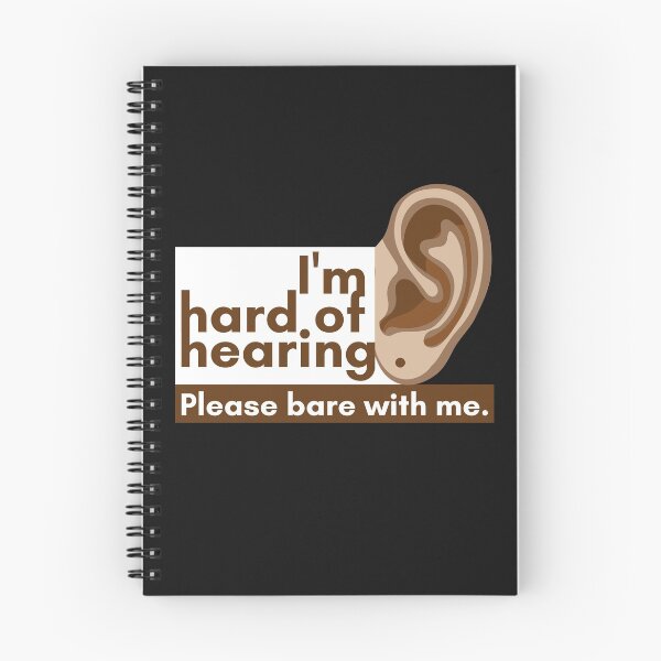 Item preview, I'm hard of hearing please bare with me - Hearing Impaired designed and sold by designsbyshella.