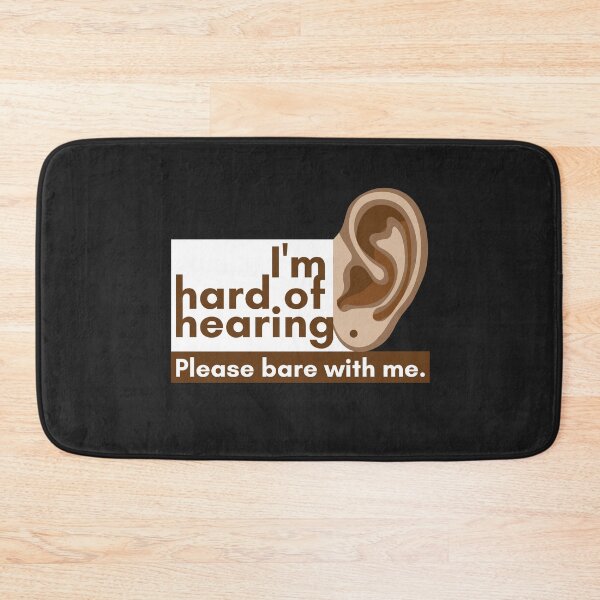 Item preview, I'm hard of hearing please bare with me - Hearing Impaired designed and sold by designsbyshella.