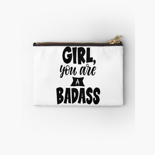 Item preview, Girl You Are A Badass designed and sold by ProjectX23.