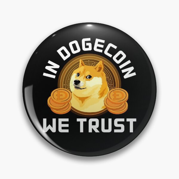 Item preview, In Dogecoin We Trust designed and sold by ReichBourne.