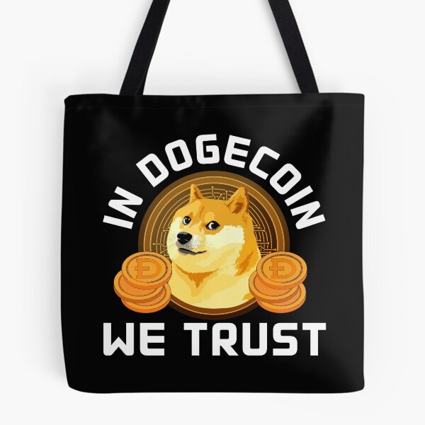 Item preview, In Dogecoin We Trust designed and sold by ReichBourne.