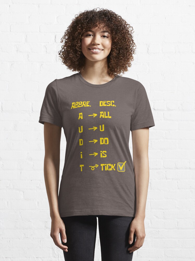 "Abbreviation for AUDIT" Tshirt by AftermathApp Redbubble