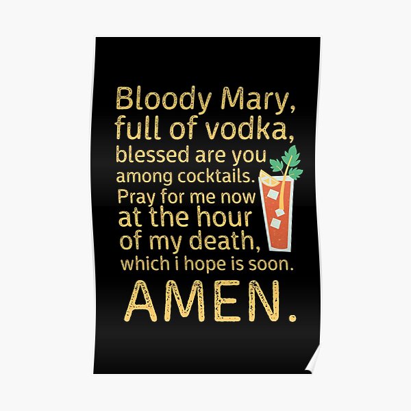 Bloody Mary Full Of Vodka Blessed Are You Among Cocktails