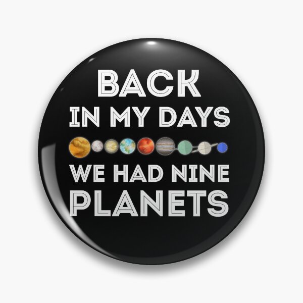 Item preview, Back in my day we had nine planets designed and sold by hyggekrog.