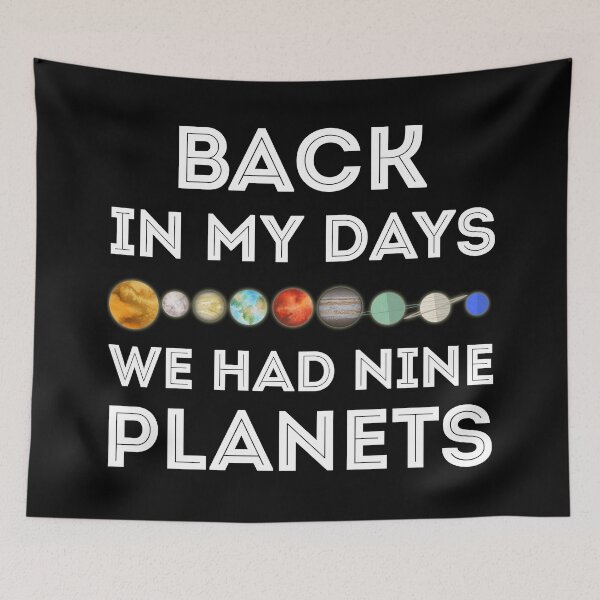 Item preview, Back in my day we had nine planets designed and sold by hyggekrog.