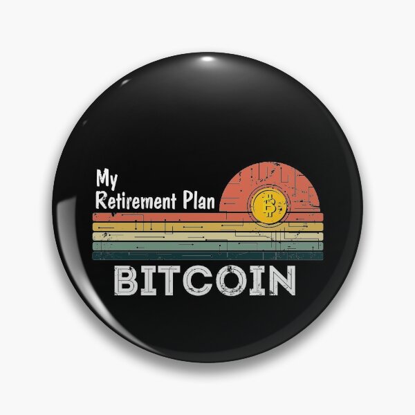 Item preview, My retirement plan Bitcoin designed and sold by noahs-shop.