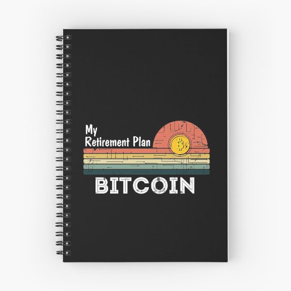 Item preview, My retirement plan Bitcoin designed and sold by noahs-shop.