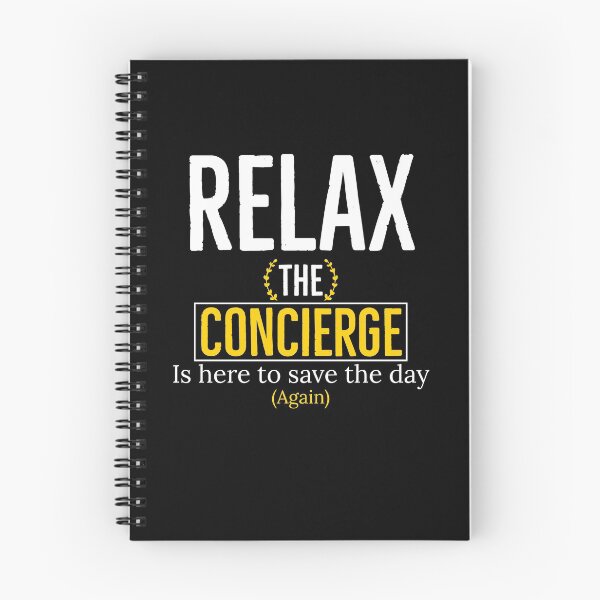 Item preview, Relax The Concierge is here to save the day again  designed and sold by AwesomeWorld1.