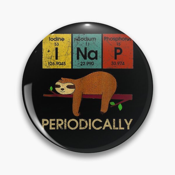 Item preview, I Nap Periodically, Chemics Science For Teachers Students designed and sold by whitneyiott9632.