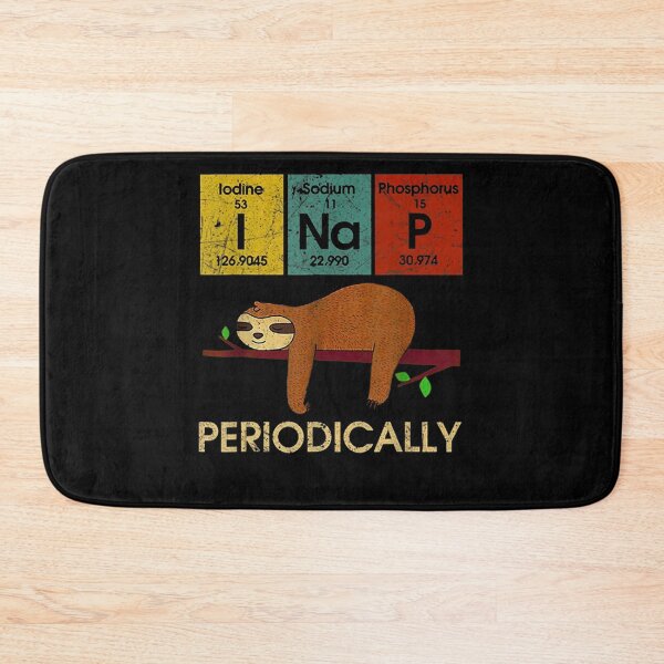 Item preview, I Nap Periodically, Chemics Science For Teachers Students designed and sold by whitneyiott9632.