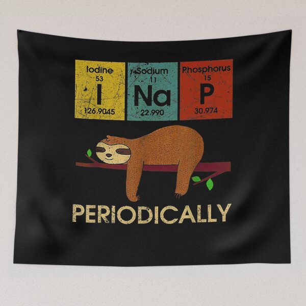 Item preview, I Nap Periodically, Chemics Science For Teachers Students designed and sold by whitneyiott9632.