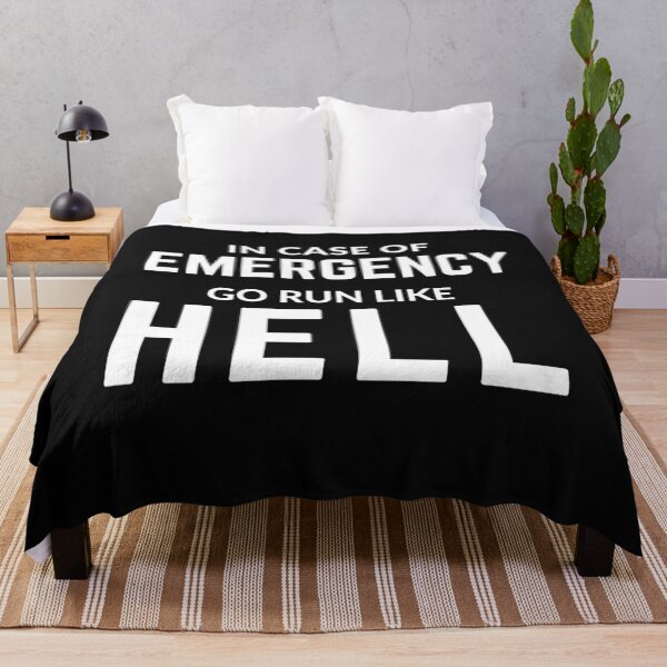Item preview, Get your act together " IN CASE OF EMERGENCY RUN LIKE HELL" sarcastic quote STICKER [P-Q 70B][660] designed and sold by HIPNOTIZAR  CRAFTS.