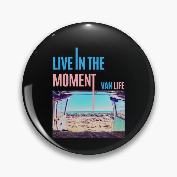 Item preview, Live in the Moment | VAN LIFE  designed and sold by Le Plus Three.