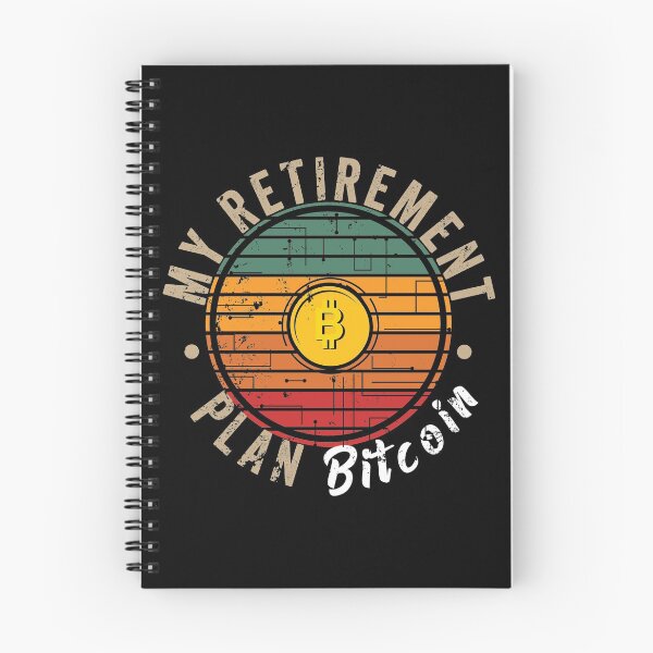 Item preview, My retirement plan Bitcoin designed and sold by noahs-shop.