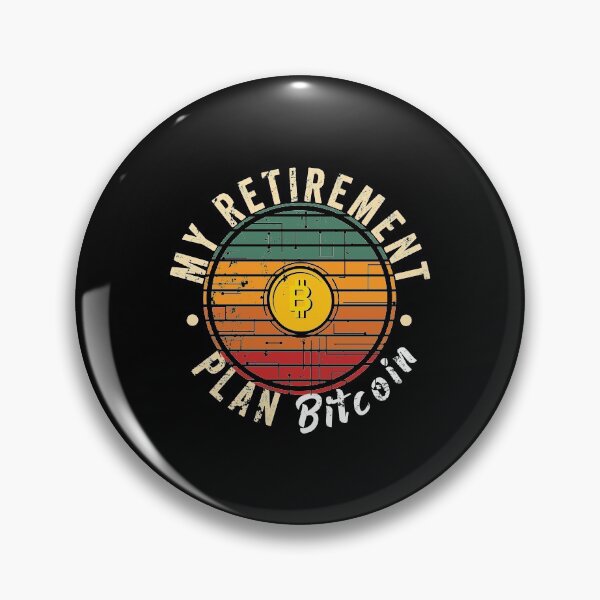 Item preview, My retirement plan Bitcoin designed and sold by noahs-shop.