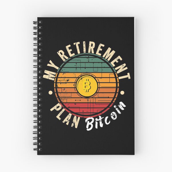 Item preview, My retirement plan Bitcoin designed and sold by noahs-shop.