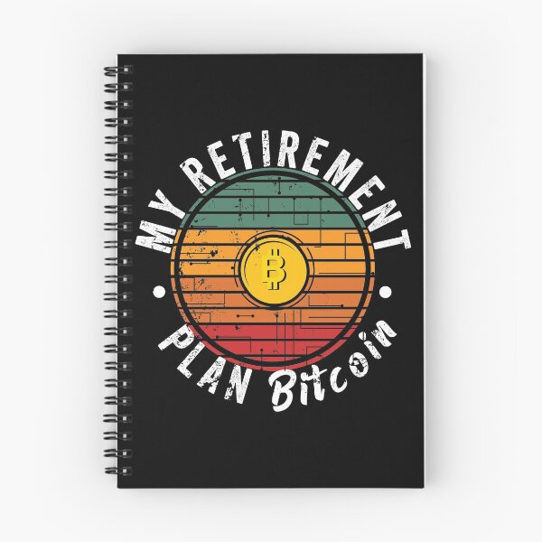 Item preview, My retirement plan Bitcoin designed and sold by noahs-shop.