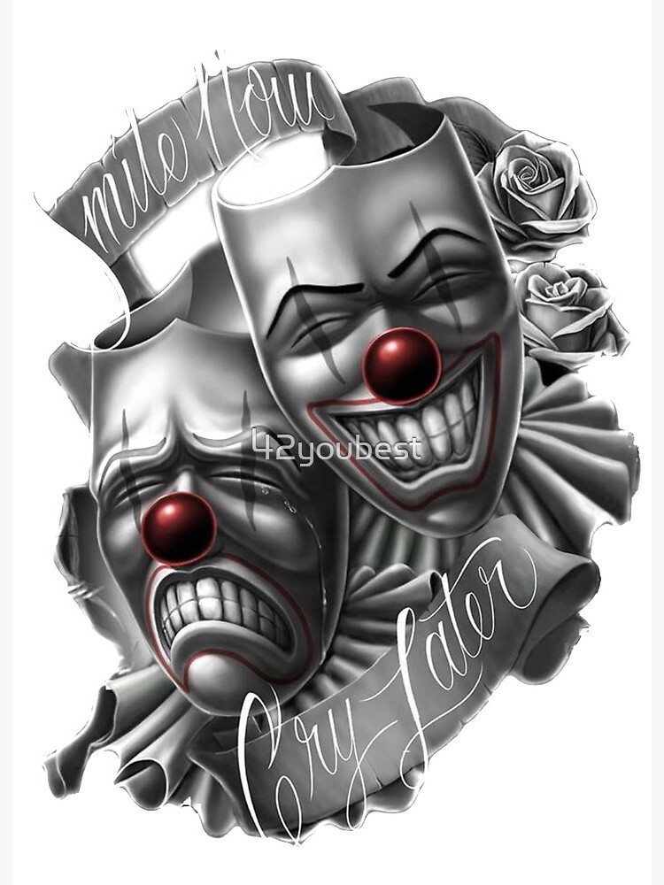 Smile now cry later Design Art Board Print for Sale by 42youbest