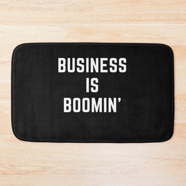 Item preview, Get your act together " BUSINESS IS BOOMING " sarcastic quote STICKER [P-Q 71B][662] designed and sold by HIPNOTIZAR  CRAFTS.