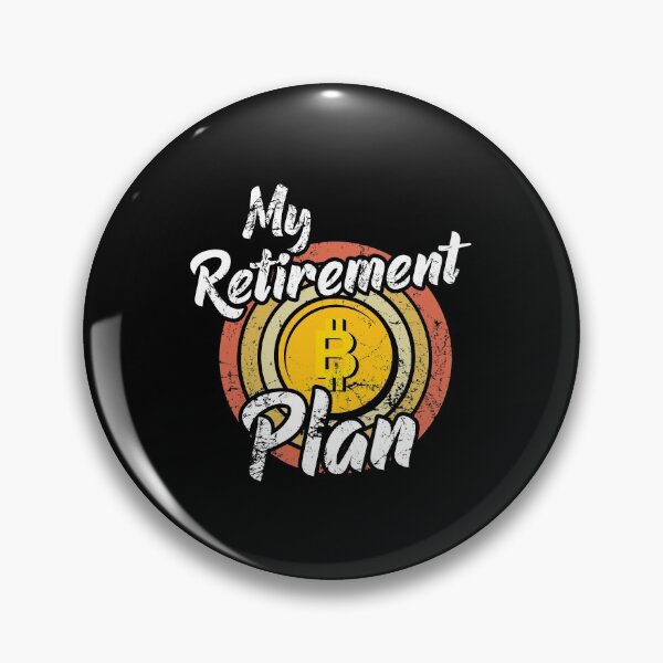 Item preview, My retirement plan Bitcoin designed and sold by noahs-shop.