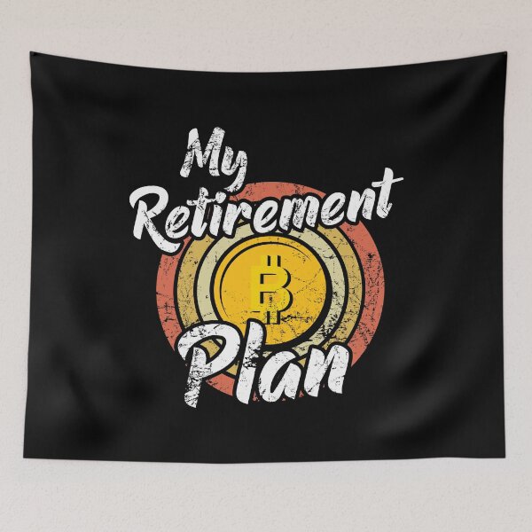 Item preview, My retirement plan Bitcoin designed and sold by noahs-shop.