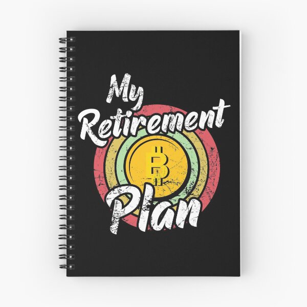 Item preview, My retirement plan Bitcoin designed and sold by noahs-shop.