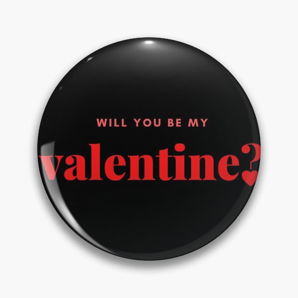 Item preview, Will you be my Valentine? designed and sold by CarlosRojas.