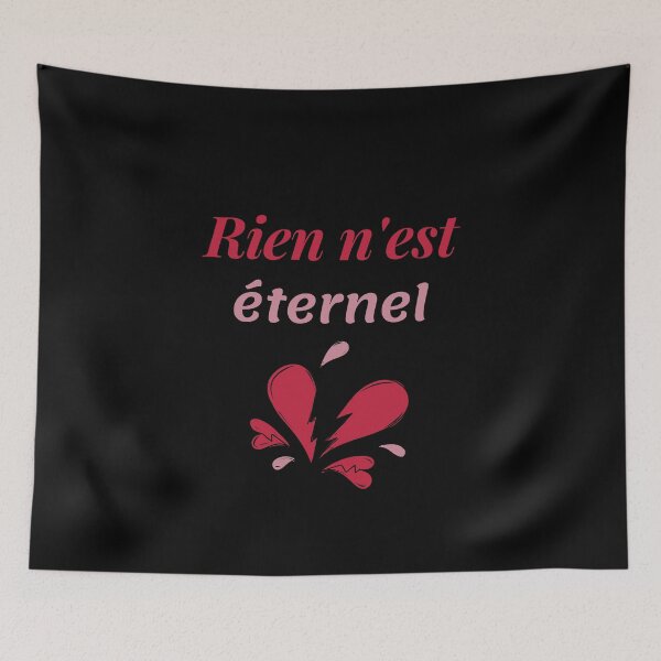 Item preview, Nothing lasts forever - popular french quotes lovers theme gifts designed and sold by RebelliousRosee.