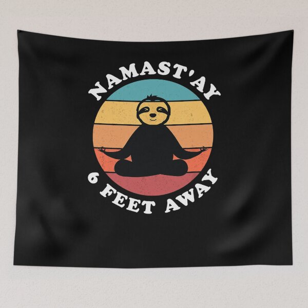 Item preview, Yoga Sloth Namastay 6 Feet Away designed and sold by whitneyiott9632.