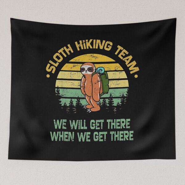 Item preview, Sloth Hiking Team designed and sold by whitneyiott9632.