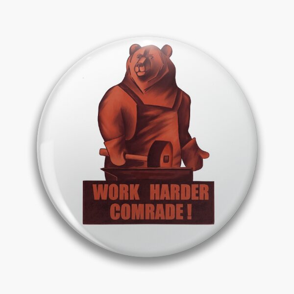 Item preview, Work harder comrade. Red bear. Soviet propaganda style  designed and sold by Sitenkovamary.