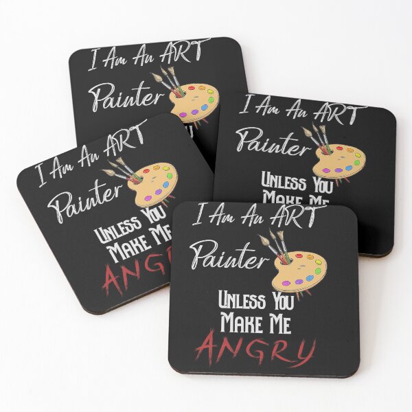 Item preview, I Am An Art Painter Unless You Make Me Angry, Art Painter Gift designed and sold by BestDes.