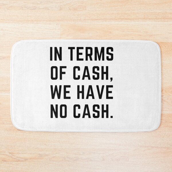 Item preview, Stonks only go up "IN TERMS OF CASH WE HAVE NO CASH" sarcastic quote sticker [P-Q 76][671] designed and sold by HIPNOTIZAR  CRAFTS.