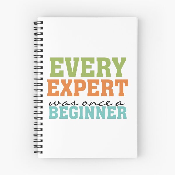 Item preview, Inspirational Quote Expert Once a Beginner designed and sold by peacockcards.