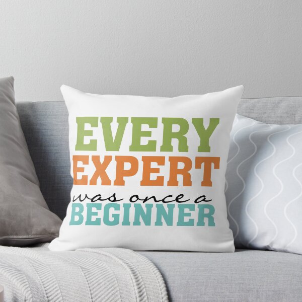 Item preview, Inspirational Quote Expert Once a Beginner designed and sold by peacockcards.