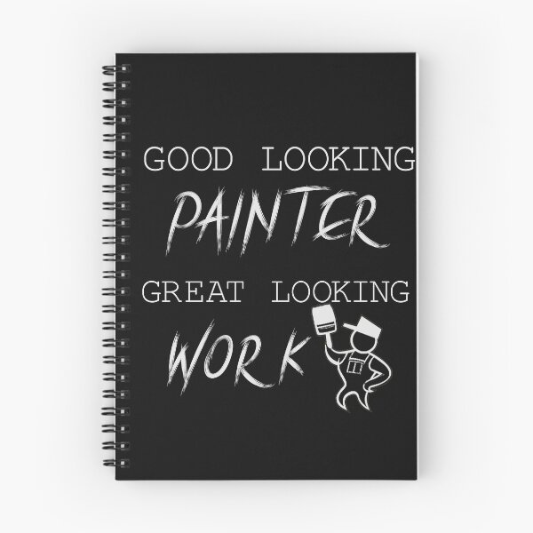 Item preview, Good Looking Painter Great Looking Work,Drawing Art Painter Gift designed and sold by BestDes.