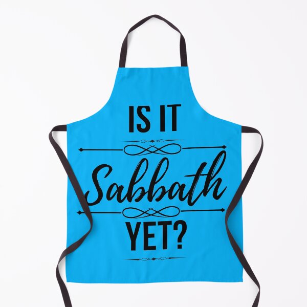Item preview, Is It Sabbath Yet? designed and sold by JohnSit.