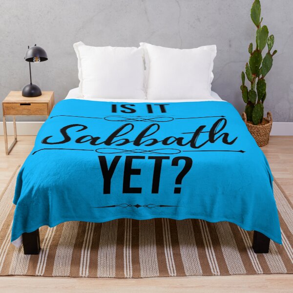 Item preview, Is It Sabbath Yet? designed and sold by JohnSit.