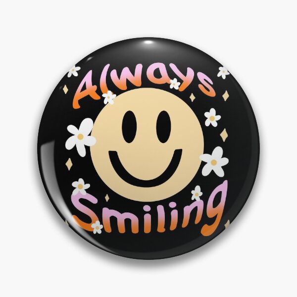 Item preview, Always Smiling designed and sold by ChloeHallDesign.