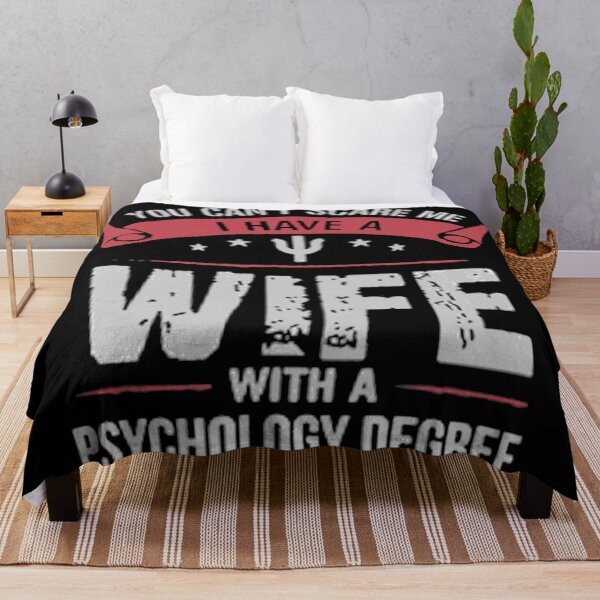 Item preview, You can't scare me, I have a wife with a psychology degree- Psychology Design designed and sold by Psychologist's Inventory.