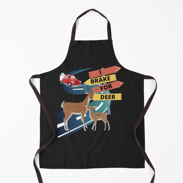 Item preview, I Brake for Deer designed and sold by R B Chrystal.